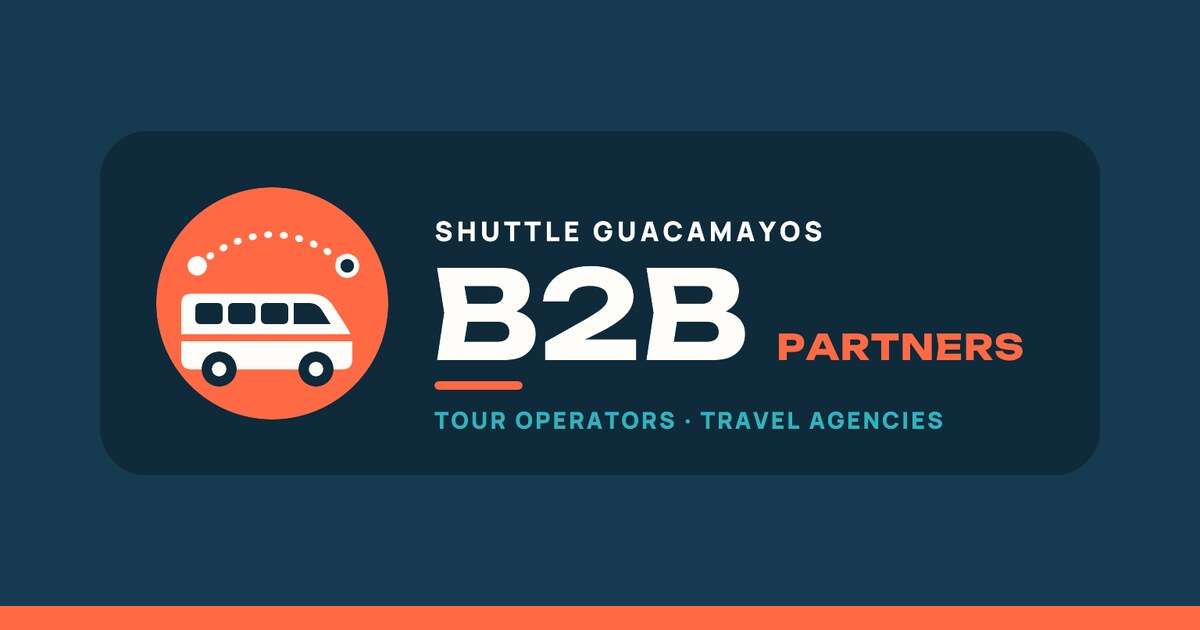 You are currently viewing Por qué Shuttle Guacamayos es el socio B2B ideal para operadores turísticos y agencias de viajes
